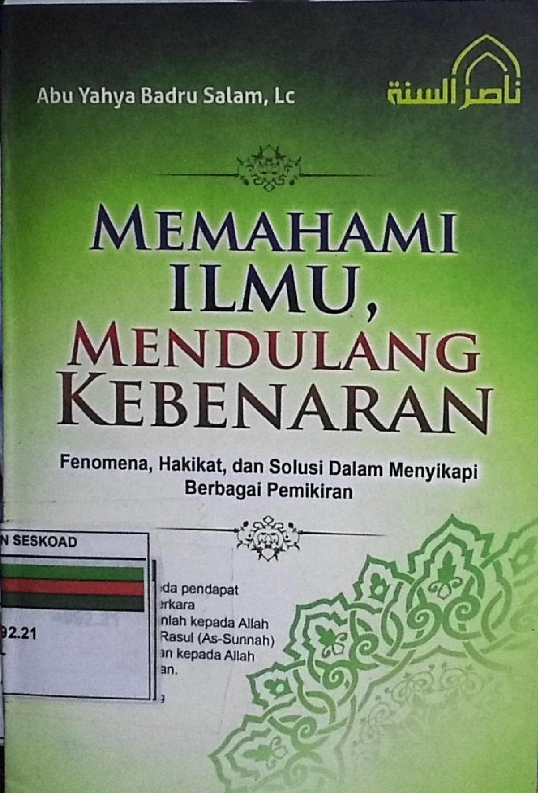 Memahami Ilmu, Mendulang Kebenaran